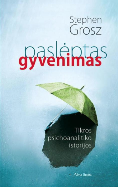 Paslėptas gyvenimas.